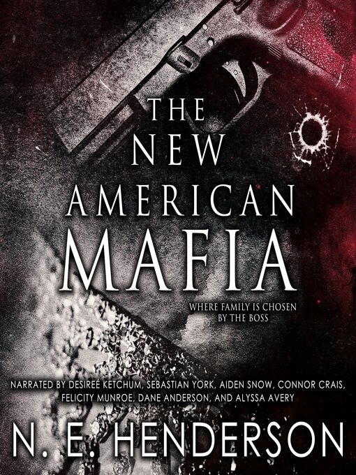 Title details for The New American Mafia by N. E. Henderson - Available